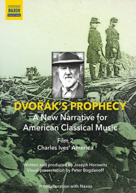 Dvorák's Prophecy - A New Narrative for American Classical Music, DVD DVD