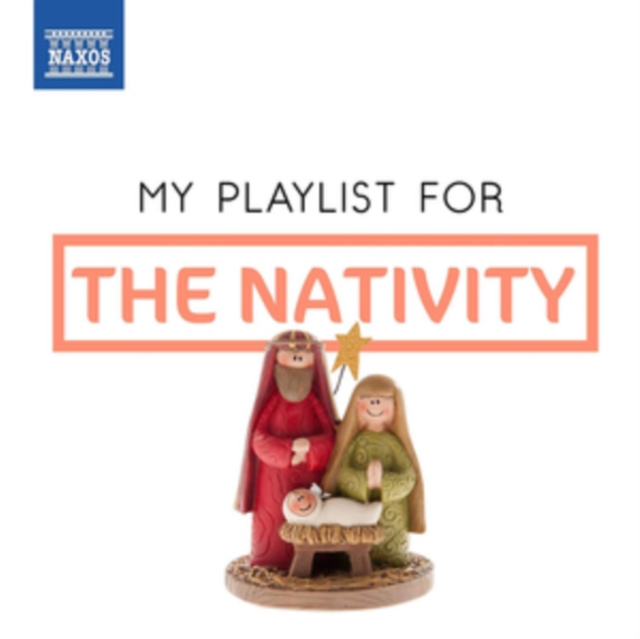 My Playlist for the Nativity, CD / Album Cd