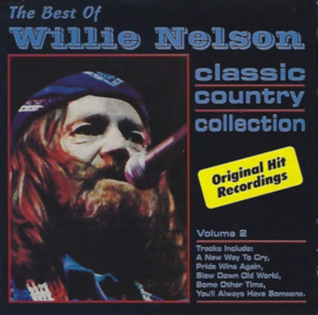 The Best of Willie Nelson: Classic Country Collection, CD / Album Cd