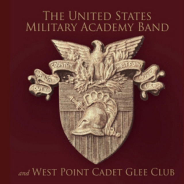 The United States Military Academy Band...: And West Point Cadet Glee Club, CD / Album Cd
