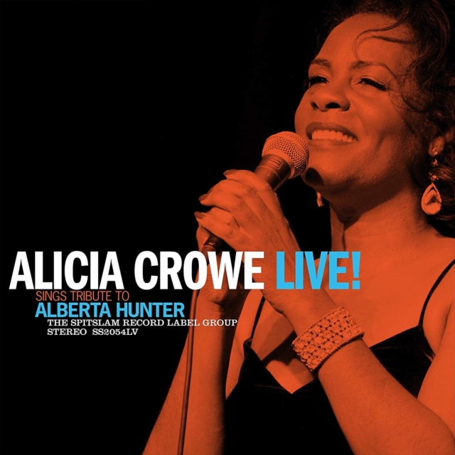 Alicia Crowe Sings Tribute to Alberta Hunter Live!, Vinyl / 12" Album Vinyl