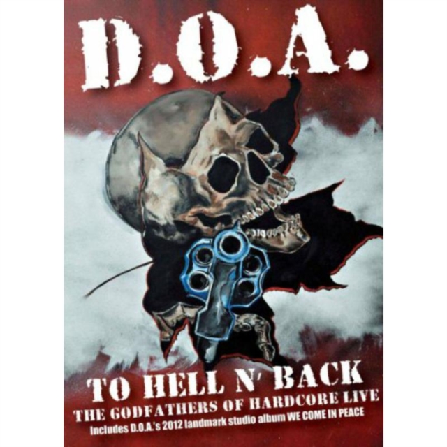 D.O.A.: To Hell and Back - D.O.A. Live, DVD  DVD