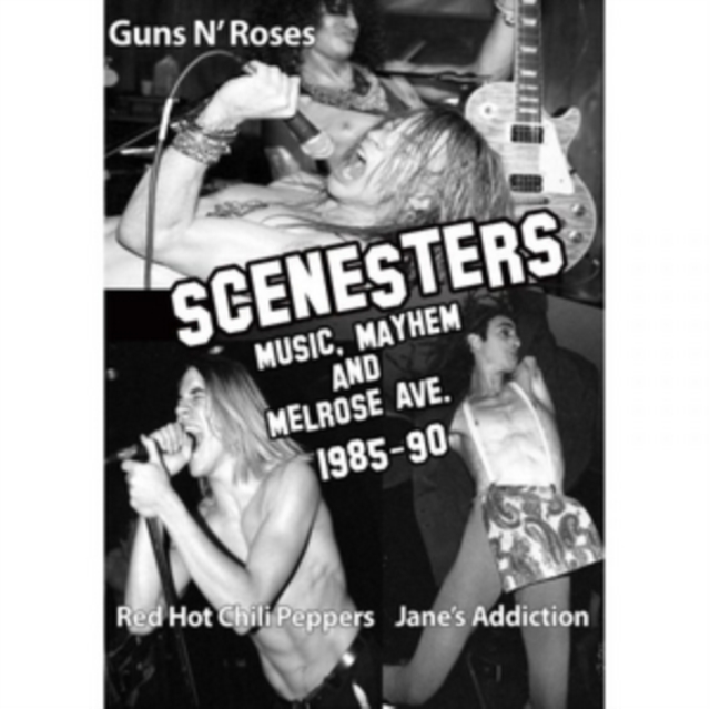 Scenesters: Music, Mayhem and Melrose Ave. 1985-1990, DVD DVD