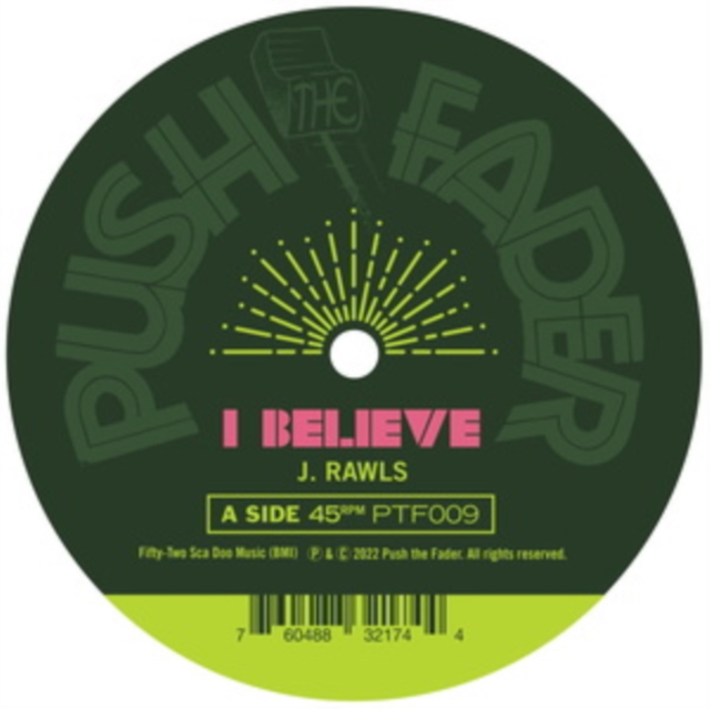 I Believe, Vinyl / 7" Single Vinyl