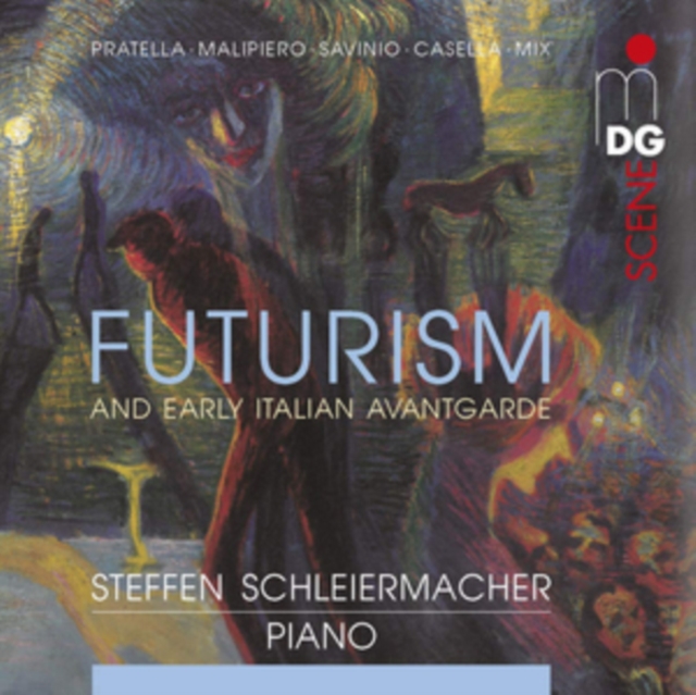Steffen Schleiermacher: Futurism and Early Italian Avantgarde, CD / Album Cd