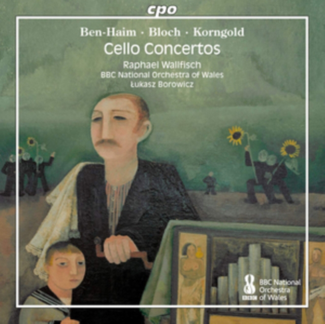 Ben-Haim/Bloch/Korngold: Cello Concertos, CD / Album Cd