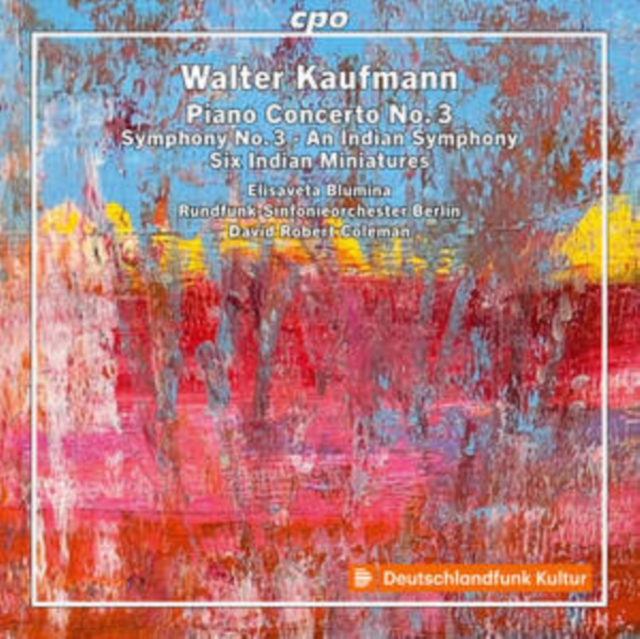 Walter Kaufmann: Piano Concerto No. 3/Symphony No. 3/..., CD / Album Cd