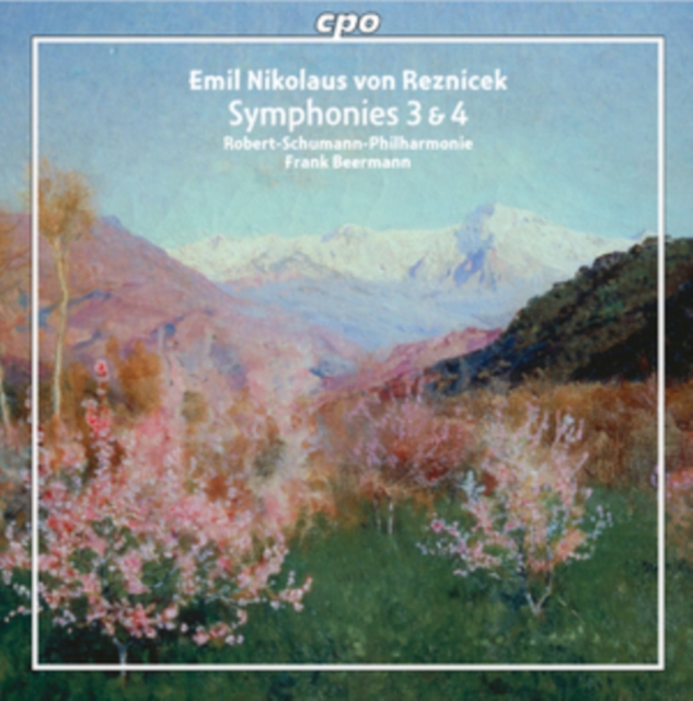 Emil Nikolaus Von Reznicek: Symphonies 3&4, CD / Album Cd