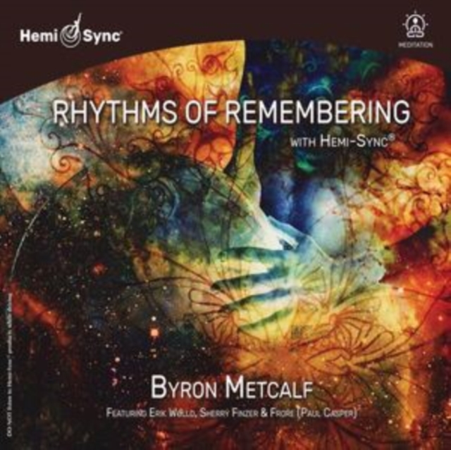 Rhythms of remembering with Hemi-Sync, CD / Album Cd
