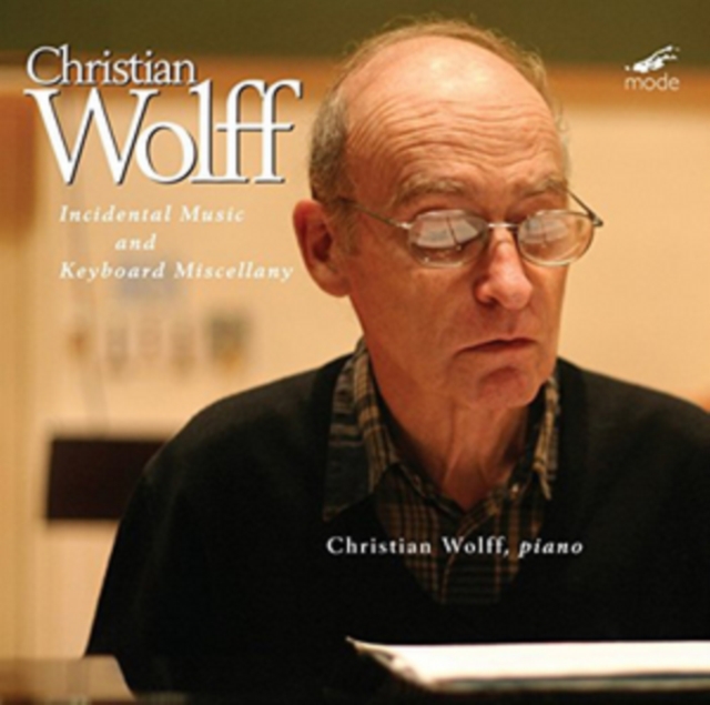 Christian Wolff: Incidental Music & Keyboard Miscellany, CD / Album Cd