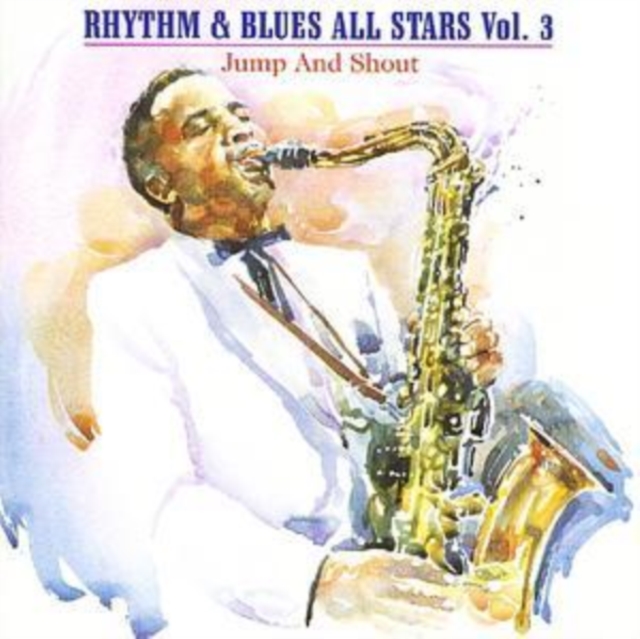 Rhythm and Blues All Stars: Jump and Shout, CD / Album Cd