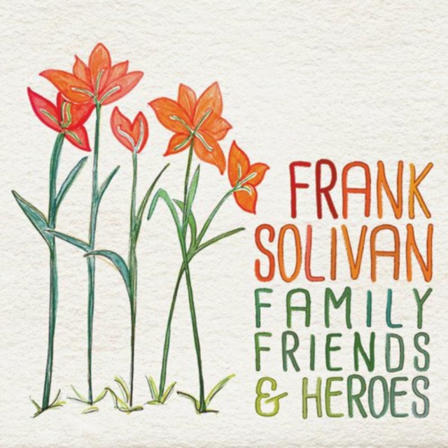 Family, Friends & Heroes, CD / Album Cd