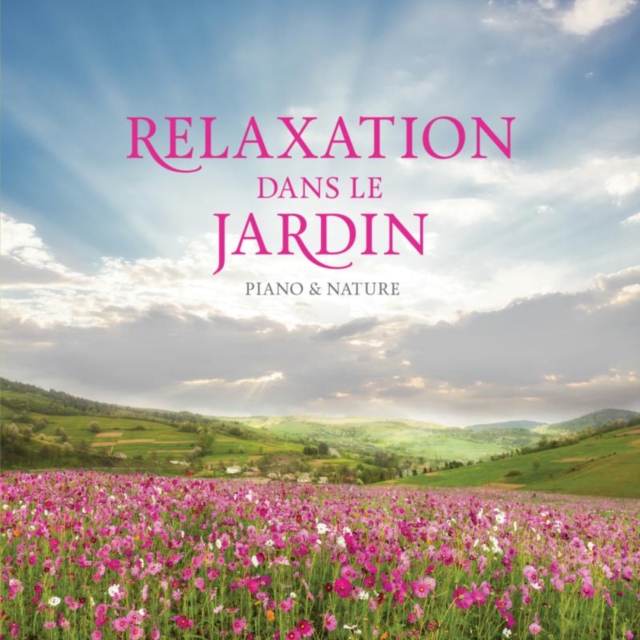 Relaxation Dans Le Jardin, CD / Album Cd