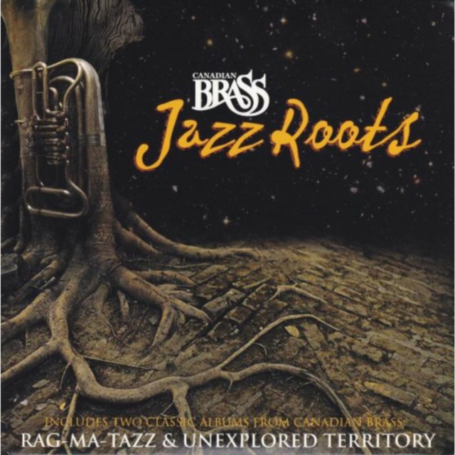 Canadian Brass: Jazz Roots, CD / Album Cd