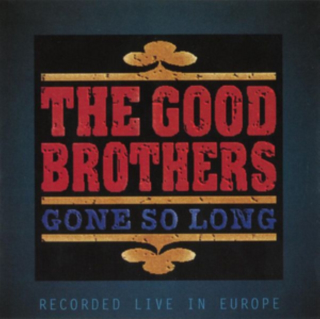 Gone So Long, CD / Album Cd