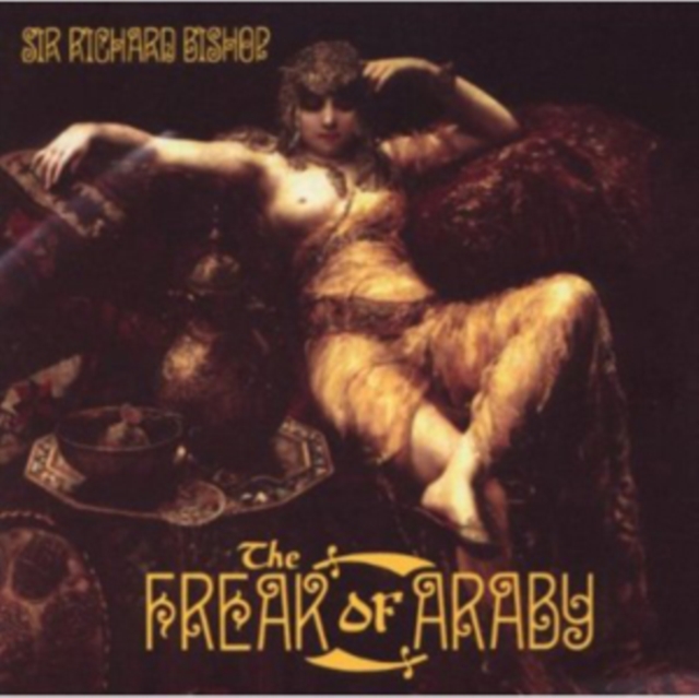 The Freak of Araby, CD / Album Cd