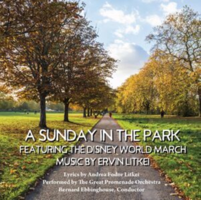 A Sunday in the Park Featuring the Disney World March, CD / Album Cd