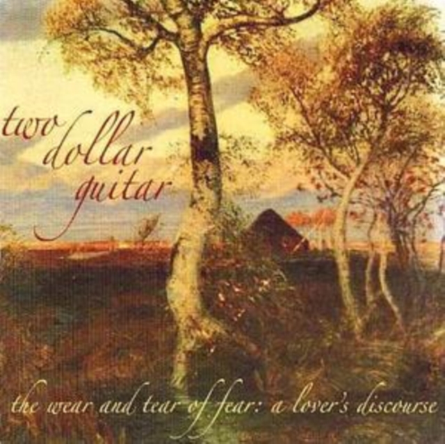 Wear and Tear of Fear: A Lover's Discourse, CD / Album Cd