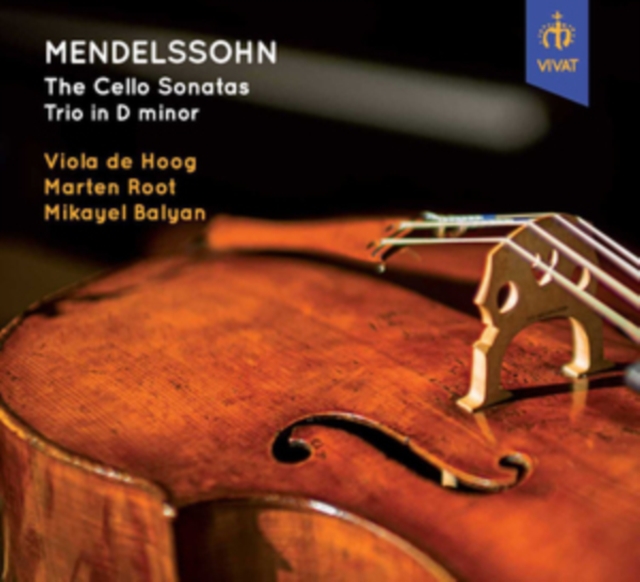 Mendelssohn: The Cello Sonatas/Trio in D Minor, CD / Album Digipak Cd