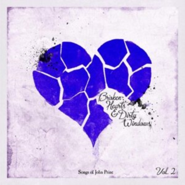 Broken Hearts & Dirty Windows: Songs of John Prine, Vinyl / 12" Album Coloured Vinyl (Limited Edition) Vinyl