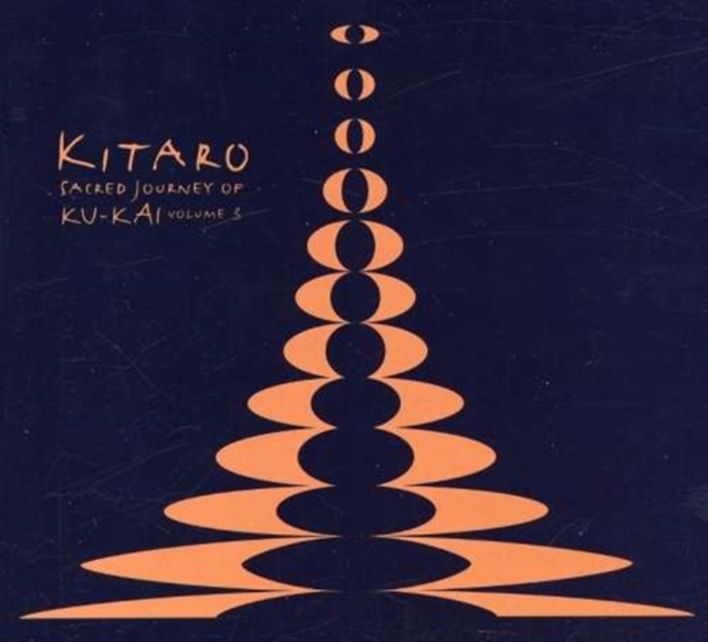 Sacred Journey of Ku-kai Volume 3, CD / Album Cd