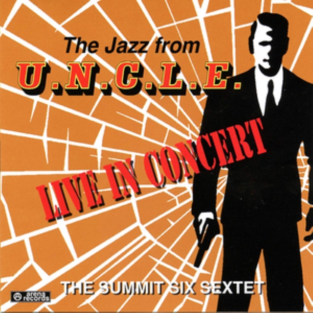 The Jazz from U.N.C.L.E.: Live in Concert, CD / Album Cd