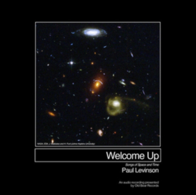 Welcome Up: Songs of Space and Time, Vinyl / 12" Album Vinyl