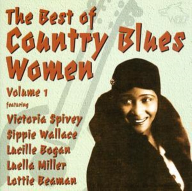 The Best of Country Blues Women Vol. 1, CD / Album Cd