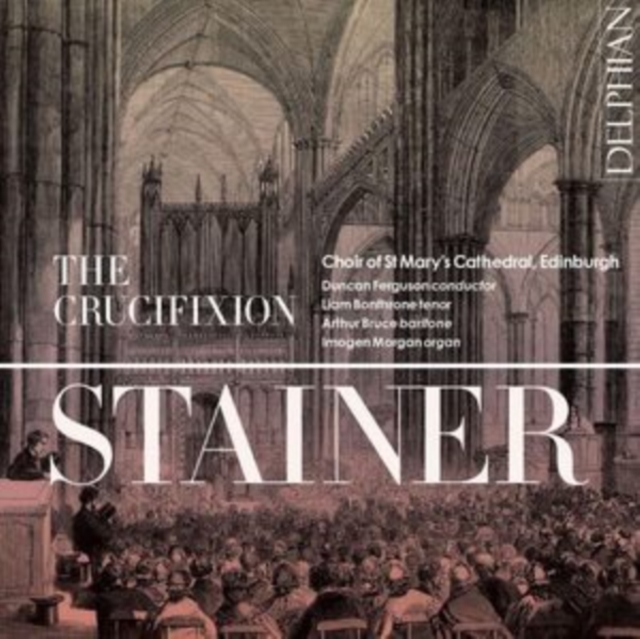 Stainer: The Crucifixion, CD / Album Cd