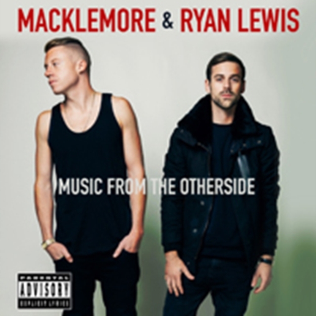Music from the Otherside: Macklemore & Ryan Lewis, CD / Album Cd