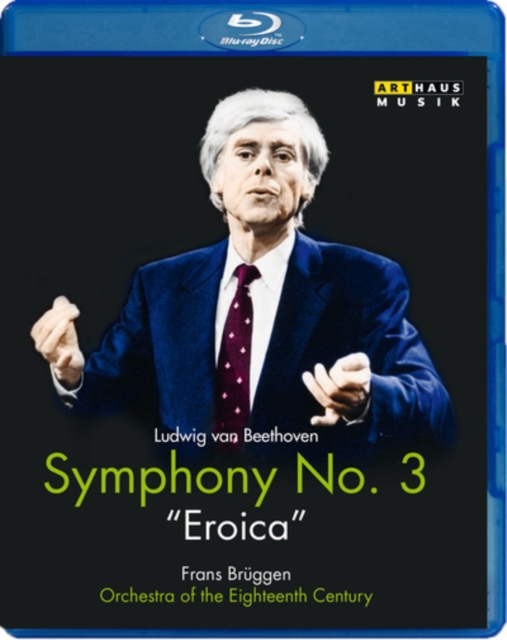 Beethoven: Symphony No. 3 'Eroica' (Brüggen), Blu-ray BluRay