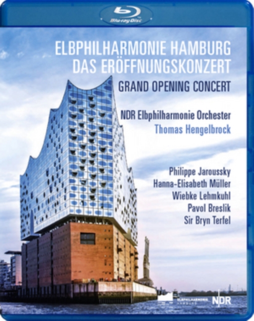 Grand Opening Concert: Elbphilharmonie Hamburg (Hengelbrock), Blu-ray BluRay