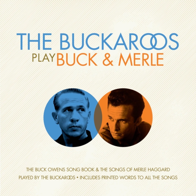 The Buckaroos Play Buck & Merle, CD / Album Cd
