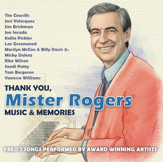 Thank You, Mister Rogers: Music & Memories, CD / Album Cd