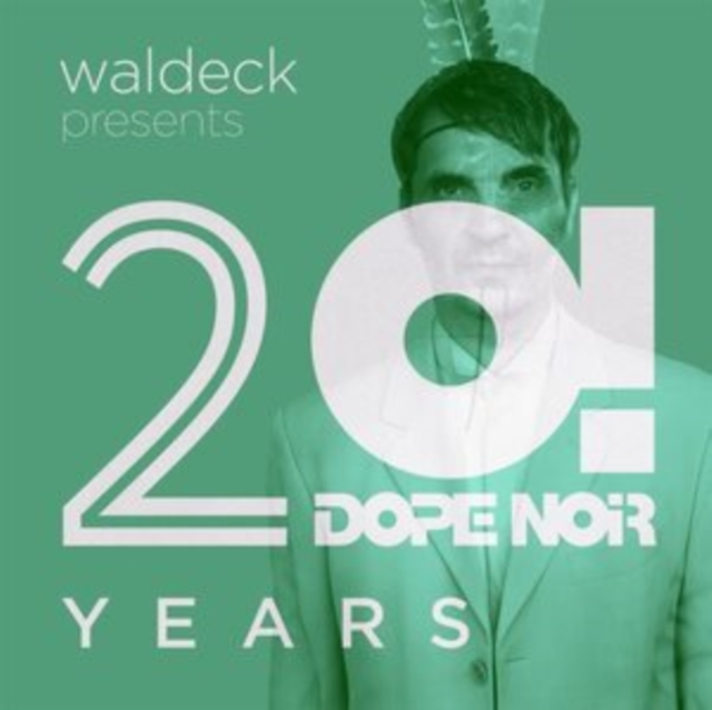 Circo Paradiso: Waldeck Presents 20! Dope Noir Years, Vinyl / 12" Album Vinyl