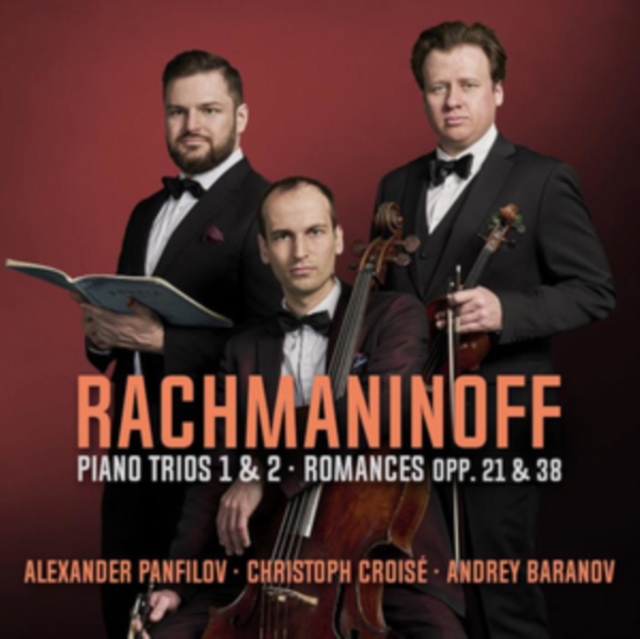 Rachmaninoff: Piano Trios 1 & 2/Romances, Opp. 21 & 38, CD / Album Cd