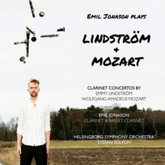 Emil Jonason Plays Lindström + Mozart: Clarinet Concertos By Emmy Lindström/Wolfgang Amadeus Mozart, CD / Album Cd