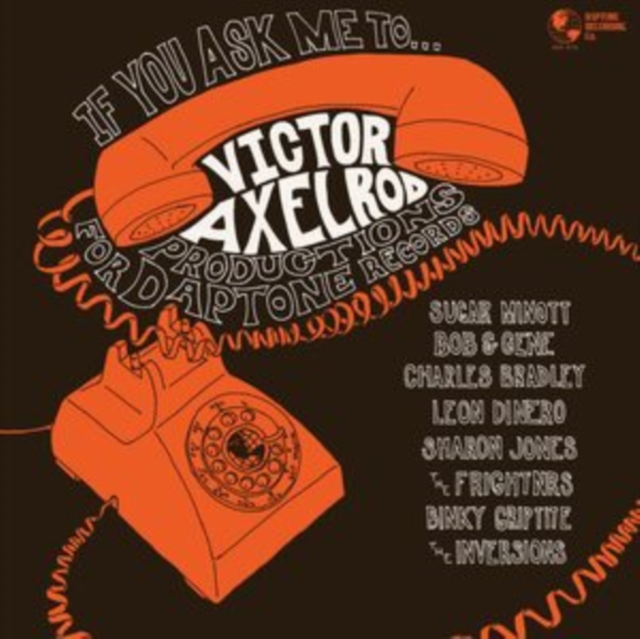 If You Ask Me To...Victor Axelrod Productions for Daptone Records, Vinyl / 12" Album Vinyl
