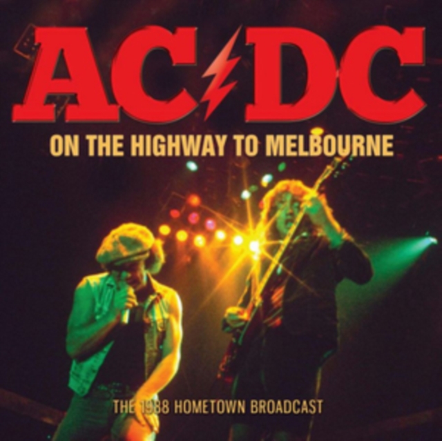 Highway to Melbourne: The 1988 Hometown Broadcast, CD / Album Cd