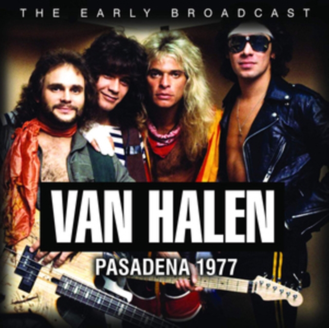 Pasadena 1977: The Early Broadcast, CD / Album Cd