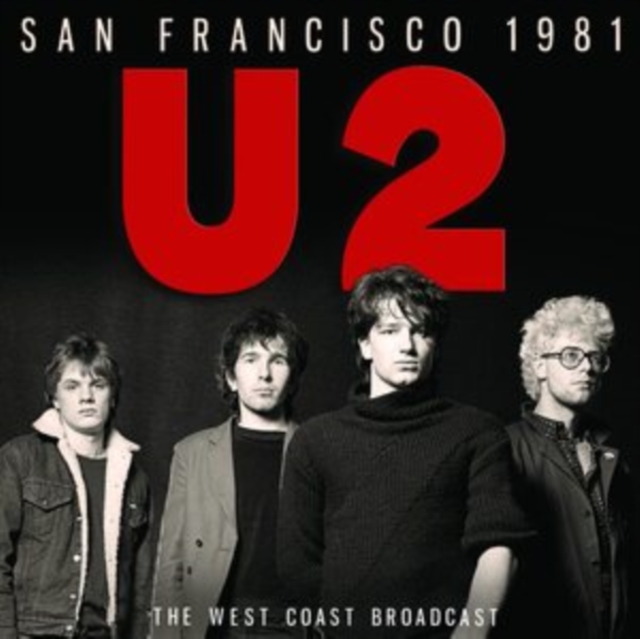 San Francisco 1981: The West Coast Broadcast, CD / Album Cd