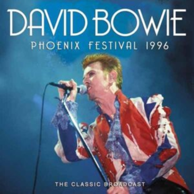 Phoenix 96 Phoenix Festival 1996: The Classic Broadcast: 0823564039190: hive.co.uk