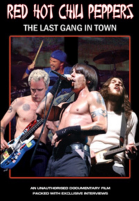 Red Hot Chili Peppers: The Last Gang in Town, DVD DVD