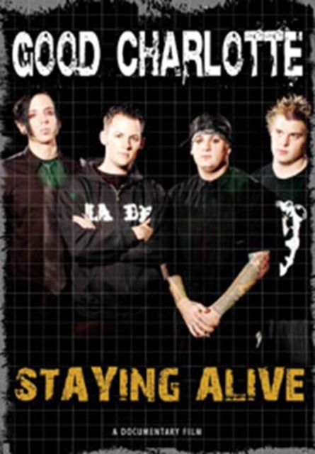 Good Charlotte: Staying Alive, DVD  DVD