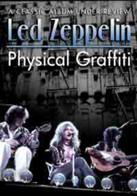 Led Zeppelin: Physical Graffiti, DVD  DVD