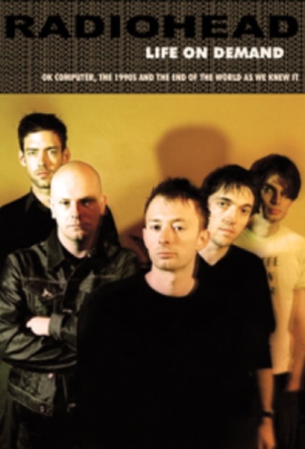 Radiohead: Life On Demand, DVD  DVD