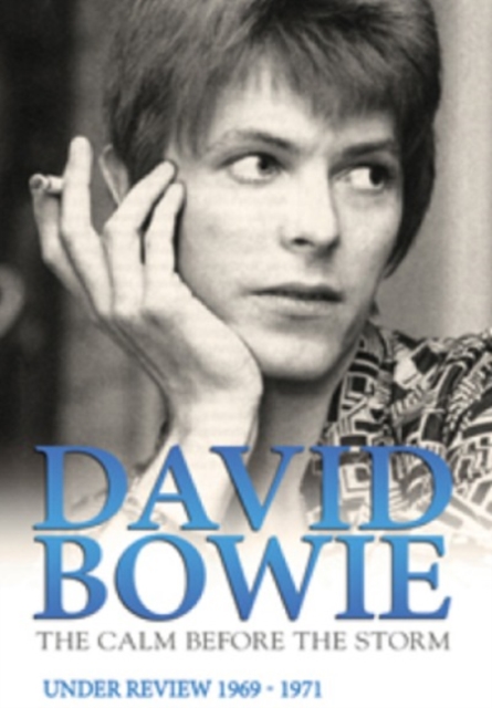 David Bowie: The Calm Before the Storm, DVD  DVD