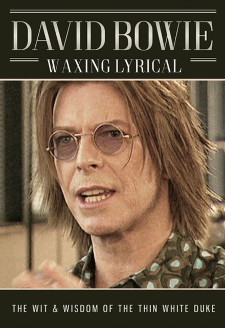 David Bowie: Waxing Lyrical, DVD DVD