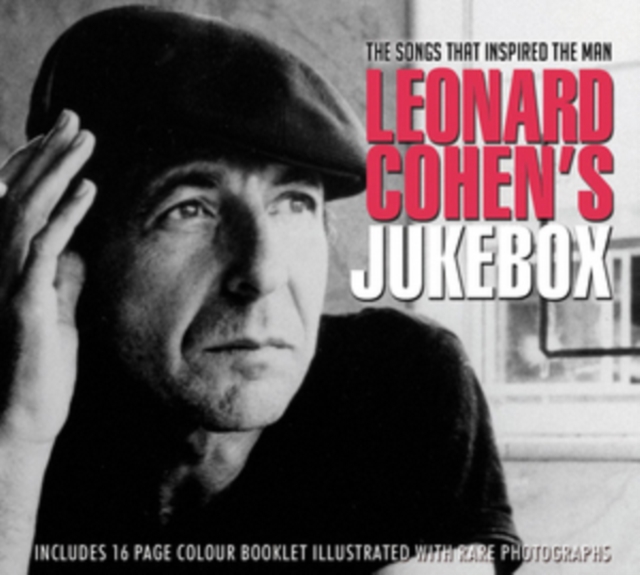 Leonard Cohen's Jukebox: The Songs That Inspired the Man, CD / Album Cd