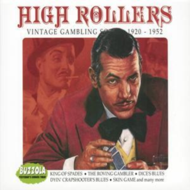 High Rollers: Vintage Gambling Songs 1920-1952, CD / Album Cd